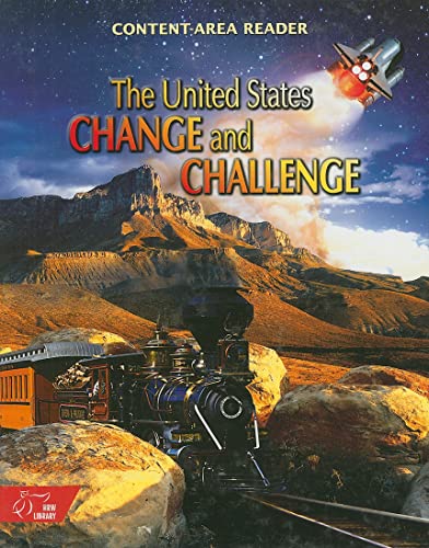Stock image for United States History: Content-Area Reader United States: Change & Challenge Student Edition Grades 6-8 2003 for sale by SecondSale