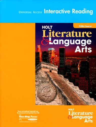Imagen de archivo de Holt Literature & Language Arts, Fifth Course: Universal Access Interactive Reading (Holt Literature and Language Arts) a la venta por BooksRun