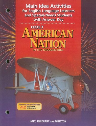 Beispielbild fr Holt American Nation in the Modern Era Main Idea Activities for English Language Learners and Special-Needs Students with Answer Key zum Verkauf von Nationwide_Text