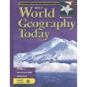 Stock image for Holt World Geography Today Texas: Student Edition Grades 9-12 2003 for sale by Your Online Bookstore