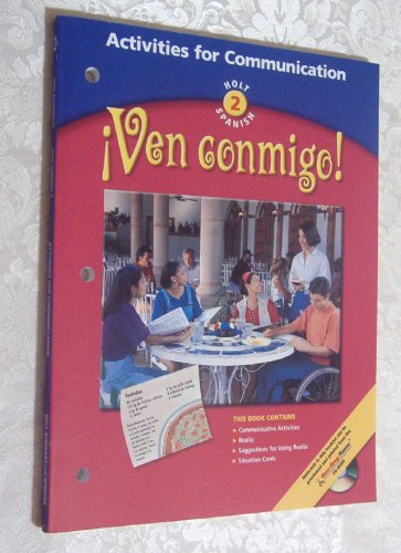 Stock image for Ven Conmingo! Holt Spanish, Level 2: Activies for Communication for sale by Half Price Books Inc.