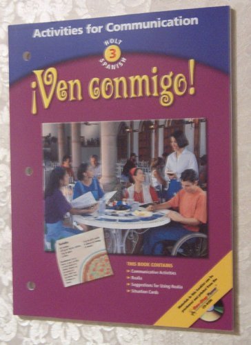 9780030655494: Ven Conmigo Level 3, Grade 10 Activities for Communication: Holt Ven Conmigo (Spanish 2003)