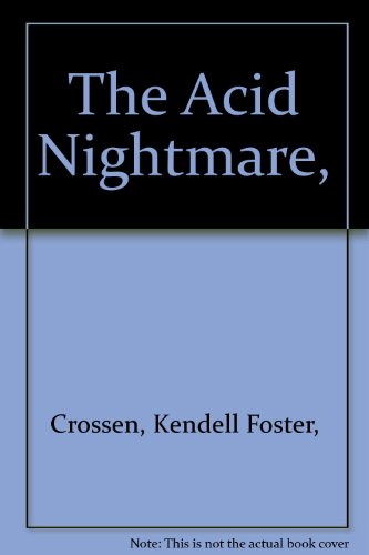 9780030655951: The Acid Nightmare,
