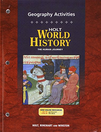 Imagen de archivo de Holt World History: Human Journey: Geography Activities a la venta por Half Price Books Inc.