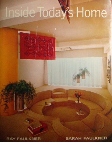 Stock image for INSIDE TODAY'S HOME THIRD EDITION for sale by ThriftBooks-Atlanta