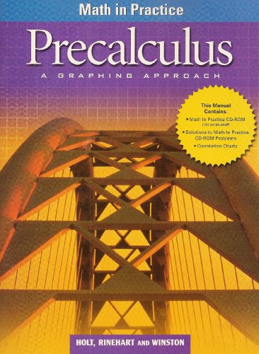 Beispielbild fr Precalculus, A Graphing Approach: Math In Practice With CD-ROM For Windows, Version 1.0.0 (2002 Copyright) zum Verkauf von ~Bookworksonline~