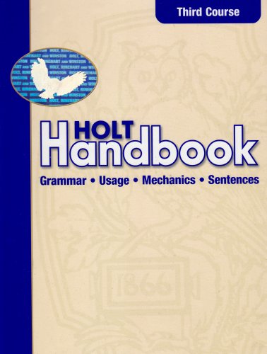 Holt Handbook: Student Edition Third Course 2003 (9780030661464) by HOLT, RINEHART AND WINSTON