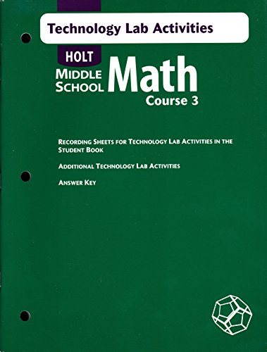 Stock image for Holt Middle School Math: Course 3 - Technology Lab Activities with Answer Key for sale by Nationwide_Text