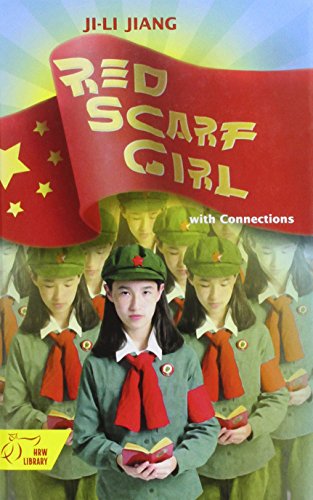 Stock image for Red Scarf Girl: with Connections- a Memoir of the Cultural Revolution for sale by Jenson Books Inc