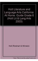 Stock image for Holt Literature and Language Arts California: At Home: Guide Grad for sale by Hawking Books