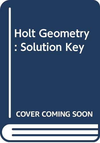 Stock image for Holt Geometry: Solution Key for sale by Your Online Bookstore