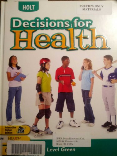 Stock image for Decisions For Health: Student Edition 2004 ; 9780030664588 ; 0030664586 for sale by APlus Textbooks