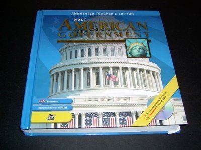 9780030666360: Holt American Government, Annotated Teacher's Edition