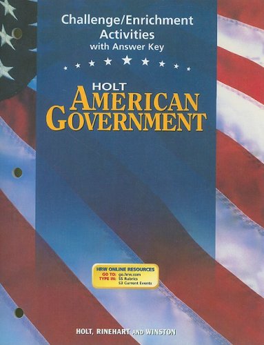 American Government Challenge Enrichment Activities Grades 9-12 (9780030666377) by Holt, Rinehart, And Winston, Inc.