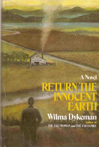 Beispielbild fr Return the Innocent Earth: A Novel zum Verkauf von Wonder Book