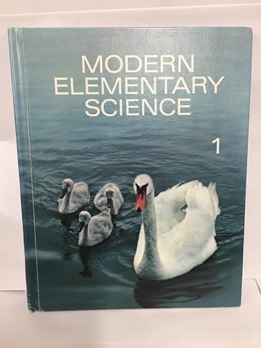 Modern Elementary Science 1 (9780030667756) by Mary Nicholas Farley; Abraham S. Fischler; Lawrence F. Lowery; Vincent E. Smith; Samuel S. Blanc