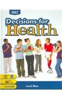 9780030668173: Decisions for Health: Level Blue