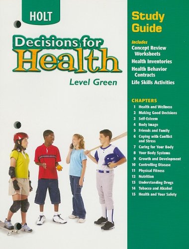 Stock image for Decisions for Health: Level Green Study Guide [Paperback] by Holt, Rinehart. for sale by Nationwide_Text