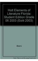 Stock image for Elements of Literature, Grade 6: Holt Elements of Literature Florida (Eolit 2003) for sale by ThriftBooks-Dallas