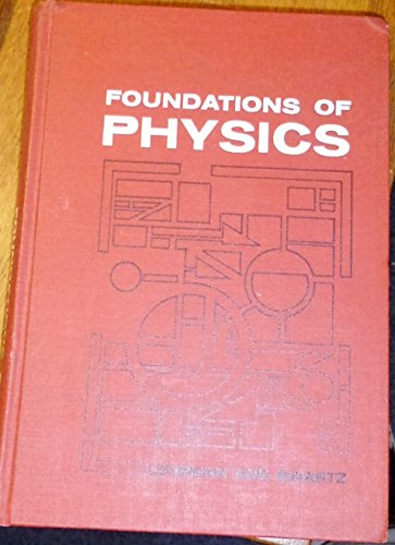 Foundations of Physics (9780030673054) by R. Lehrman; Charles Swartz