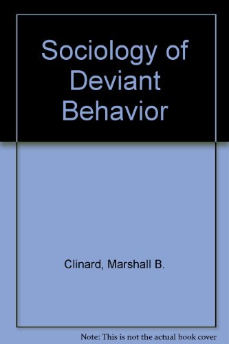 9780030675355: Sociology of Deviant Behavior