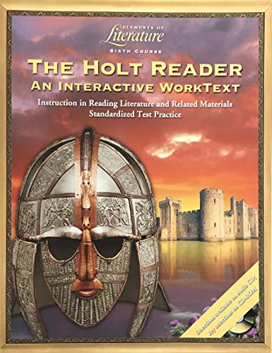 Beispielbild fr The Holt Reader: An Interactive WorkText (Elements of Literature, 6th Course, Grade 12) zum Verkauf von HPB-Diamond