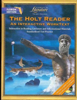 Imagen de archivo de The Holt Reader: An Interactive WorkText, 3rd Course (Elements of Literature) a la venta por Wonder Book