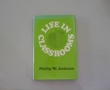 Beispielbild fr Life in Classrooms zum Verkauf von Anybook.com