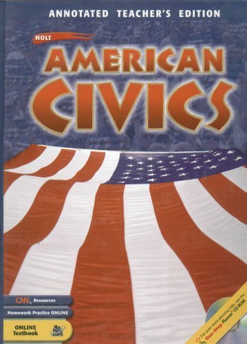 9780030676826: Title: Holt American Civics Annotated Teachers Edition