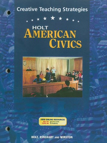 Stock image for Holt American Civics Creative Teaching Strategies for sale by Ergodebooks