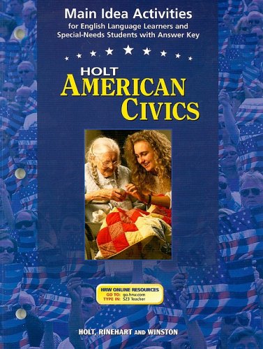 9780030676994: American Civics, Grades 9-12 Main Idea Activites: Holt American Civics