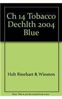Stock image for Ch 14 Tobacco Dechlth 2004 Blue for sale by Nationwide_Text