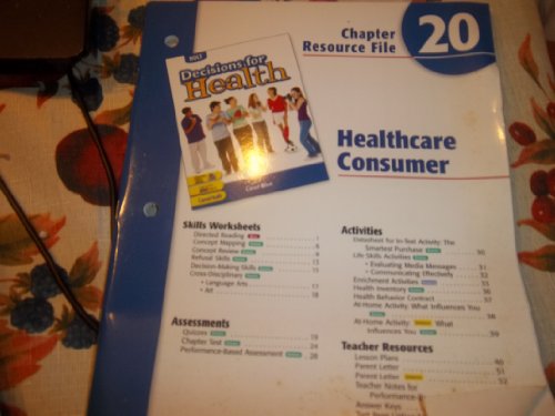 Stock image for Decisions for Health: Chapter Resource File Level Blue Chapter 20 Healthcare Consumer for sale by Nationwide_Text