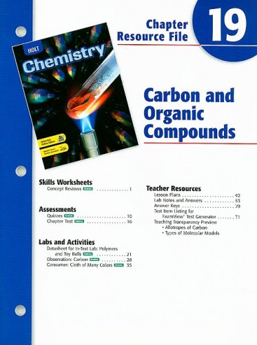 9780030681295: Holt Chemistry Chapter 19 Resource File: Carbon and Organic Compounds
