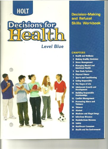 Stock image for Decisions for Health: Decision-Making and Refusal Skills Workbook Level Blue Level Blue for sale by Allied Book Company Inc.
