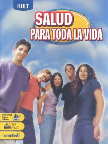 Lifetime Health: SALAD PARA TODA LA VIDA ìSTUDENT EDITION+ 2005 (Spanish Edition) - HOLT, RINEHART AND WINSTON