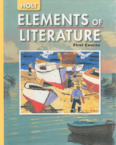 Stock image for Holt Elements of Literature: First Course for sale by Books of the Smoky Mountains