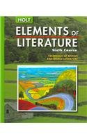 Stock image for Elements of Literature: Student Edition Sixth Course 2005 for sale by Books of the Smoky Mountains