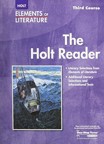 Imagen de archivo de Elements of Literature - Third Course (Holt Reader, Student Edition) a la venta por -OnTimeBooks-