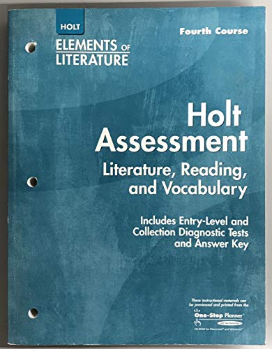 Stock image for Holt Assessment: Literature, Reading and Vocabulary, Elements of Literature Grade 10 Fourth Course for sale by BooksRun