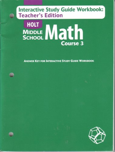 Imagen de archivo de Holt Middle School, Math Course 3, Interactive Study Guide Workbook: Teacher's Edition a la venta por Allied Book Company Inc.