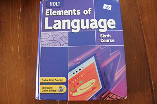 Beispielbild fr Holt Elements of Language, Sixth Course zum Verkauf von ThriftBooks-Atlanta