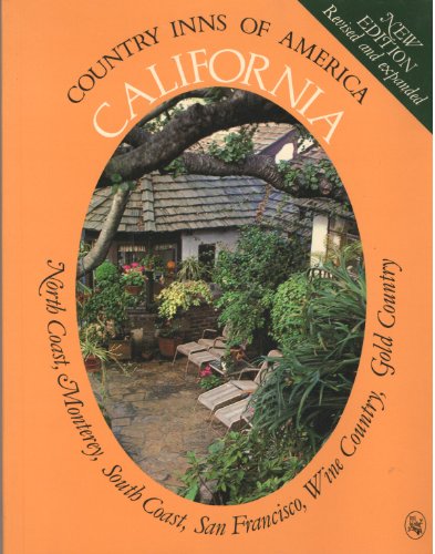 9780030686818: California: A guide to the inns of the North Coast, Monterey, the South Coast, San Francisco, the Wine Country, the Gold Country