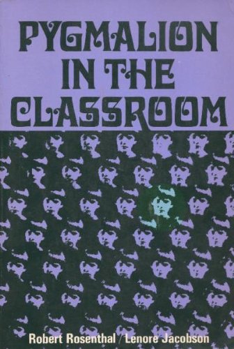 Imagen de archivo de Pygmalion in the Classroom : Teacher Expectation and Pupils' Intellectual Development a la venta por Better World Books