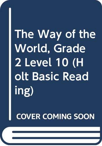 9780030692666: The Way of the World, Grade 2 Level 10