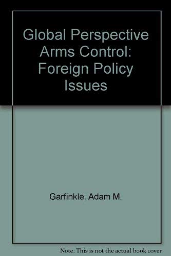 Stock image for Global Perspectives on Arms Control for sale by Better World Books