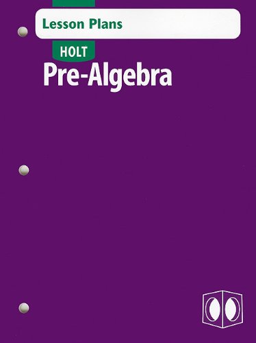 Stock image for Holt Pre-Algebra Lesson Plans (2004 Copyright) for sale by ~Bookworksonline~