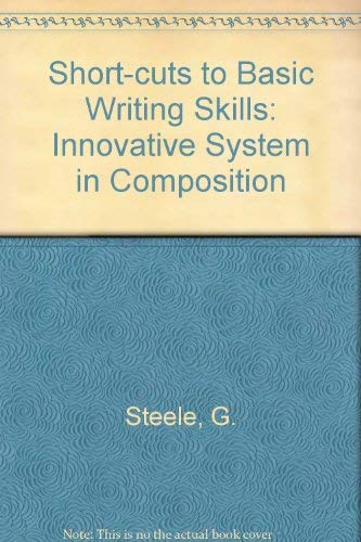 9780030697319: Shortcuts to Basic Writing Skills: An Innovative System in Composition