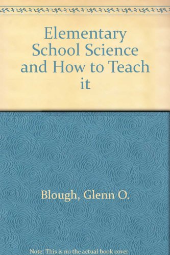 9780030698903: Elementary school science and how to teach it