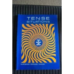 Tense Situations: Tenses in Contrast and Context (9780030699023) by Hartmann, Pamela